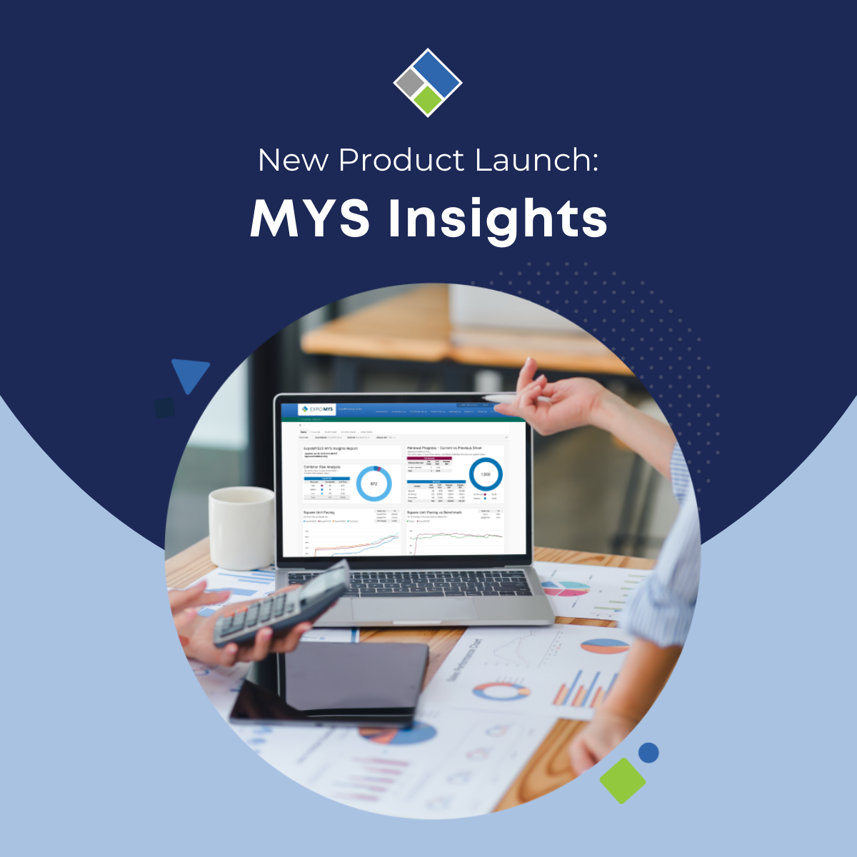 Map Your Show Launches MYS Insights to Help Trade Show Organizers Retain More Exhibitors and Maximize Show Revenue. Map Your Show. Event Management Technology.